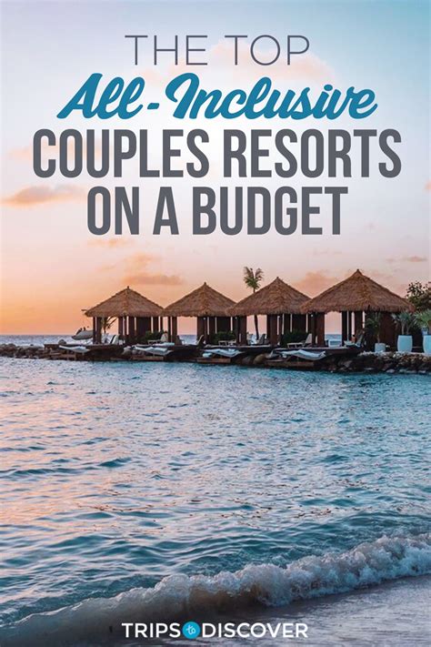 Best All Inclusive Resorts For Adventurous Couples
