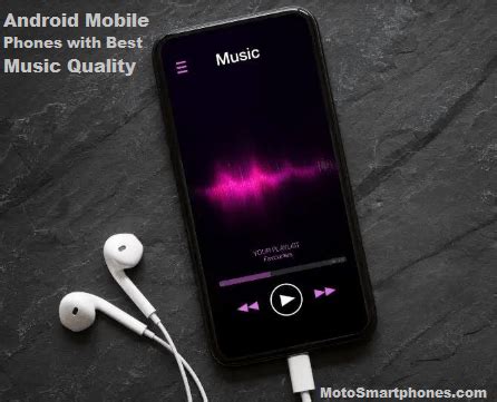 Best Android Phone Audio Quality
