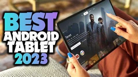 Best Android Tablet For 2023 Events