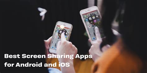 Best App For Android Screen Sharing