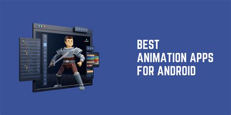 Best Apps For Animation Android