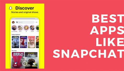 Best Apps Like Snapchat for Android and iOS