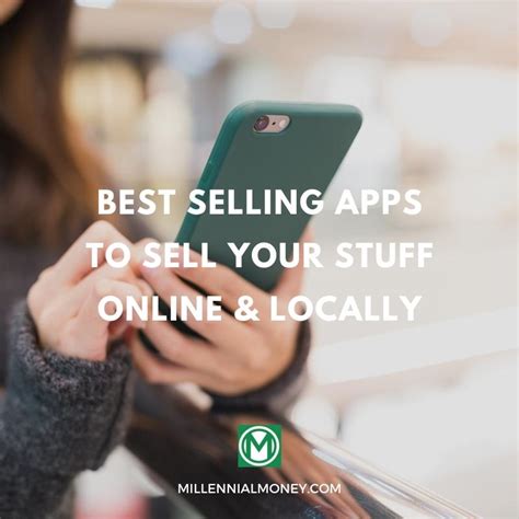 Top 10 Money-making Marvels: The Best Apps to Sell Your Stuff