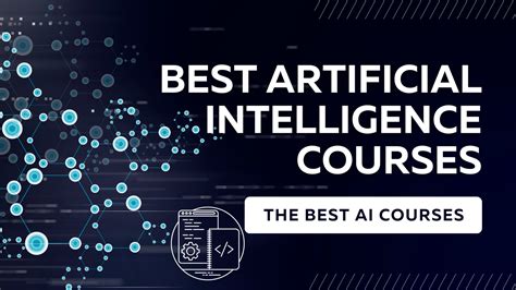 Best Artificial Intelligence Learning Courses in 2020