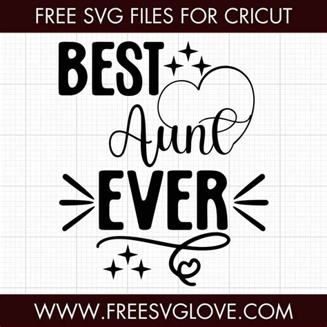 Download Best Aunt Design Cut Files