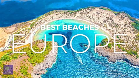 Ten of the best beaches in Europe Grownup Travel