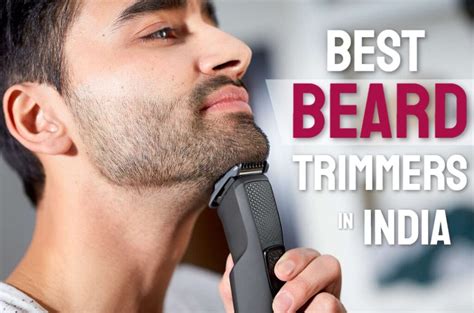 Best Beard Trimmer India