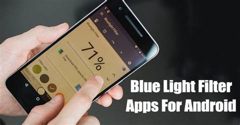 Best Blue Light Filter Apps for Android
