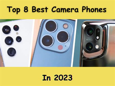 Best Camera Mobile Phones 2023