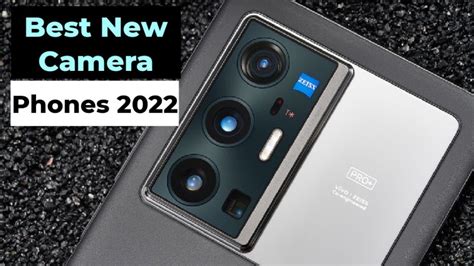Best Camera Phone List 2022