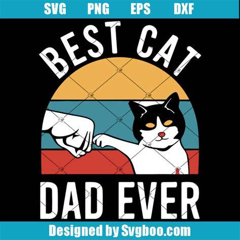 Purrfectly Divine: Celebrate Fatherhood with Best Cat Dad Ever Svg