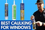 Best Caulking for Windows