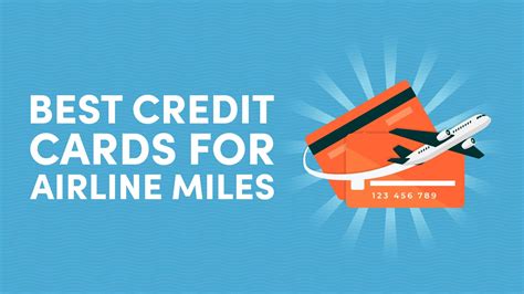Best Credit Cards With Miles