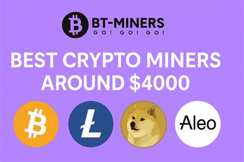 Best Crypto Miners To Invest In