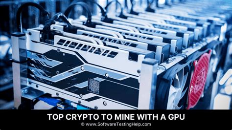 Best Crypto To Mine With Gpu