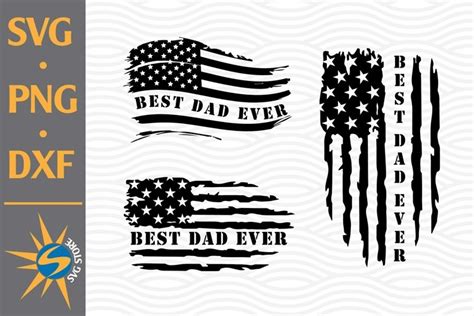 Download Best Dad Ever US Flag Father's Day... DXF Files