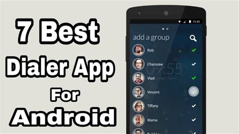Top 10 Best Dialer Apps for Android in 2017: Streamline Your Calling Experience!