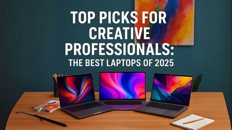 Best Digital Art Laptops for Creative Professionals