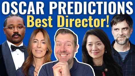 Best Director Oscar Predictions