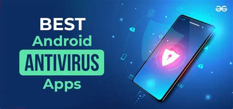 Best Free Antivirus For Phone Android