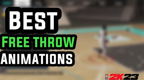 Score Big with the Best Free Throw Animation in 2k23: Discover the Ultimate Guide to Perfecting Your Game!