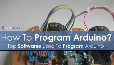 Best Free Top Softwares To Program Arduino Board