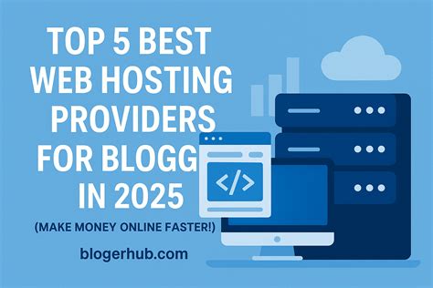 Best Hosting for Bloggers and Personal Websites