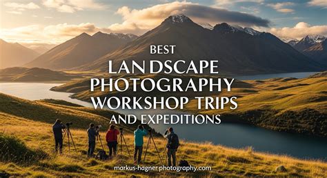 Best Landscape Photography Workshops