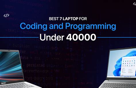 Best Laptop For Coding And Programming Under 40000