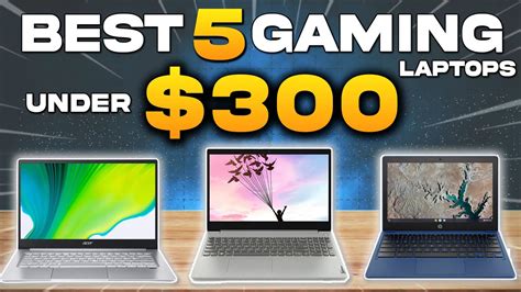 Best Laptop Gaming Under 300