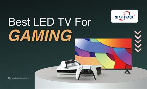 Best Led Tv For Gaming