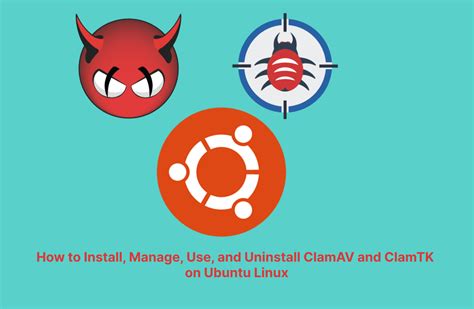 Best Linux Antivirus App: ClamAV With ClamTk Frontend