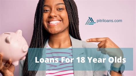 Best Loans For 18 Year Olds