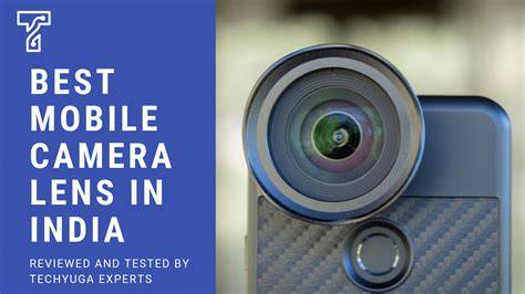 Best Mobile Camera Lens In India