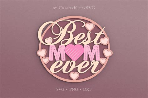 Download Best Mom Ever Birthday Cake Topper DXF Files