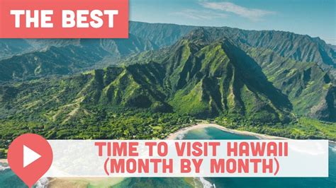 Discover the Ideal Time for Your Hawaiian Getaway: Best Month to Visit Hawaii