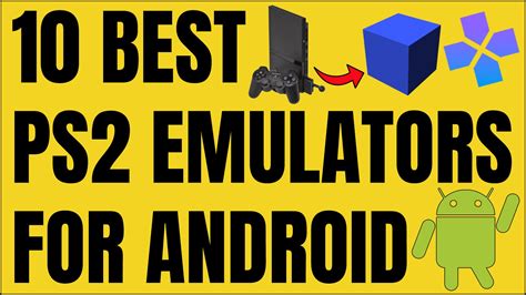 Best PS2 Emulators for Android