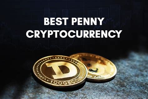 Best Penny Crypto To Invest In