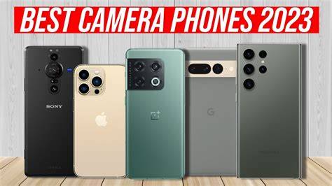 Best Phone Camera List 2023