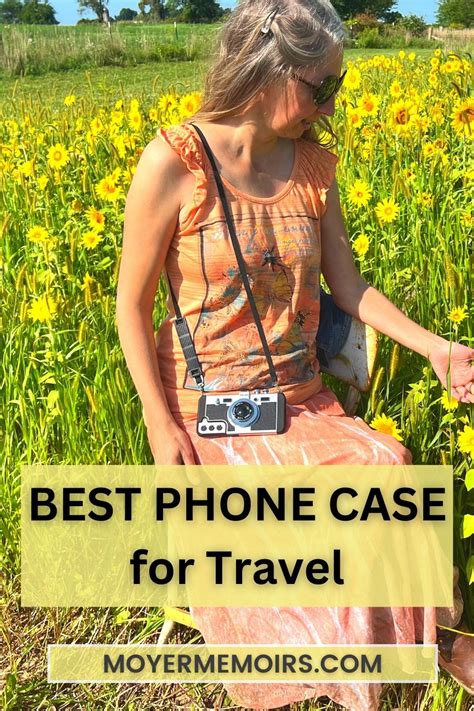 Best Phone Case For Traveling
