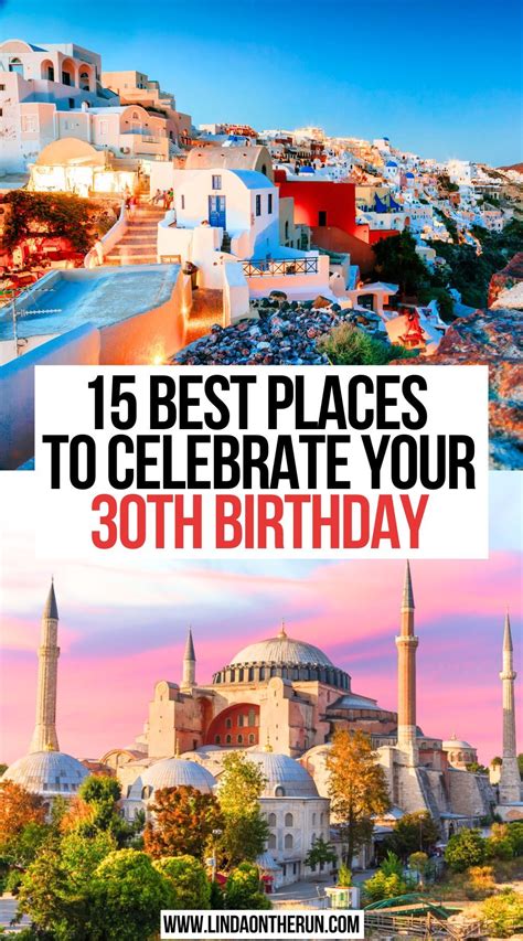 Best Places To Go For Your 30th