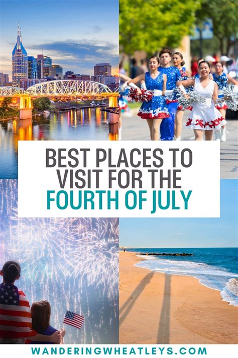 Best Places To Go Fourth Of July