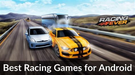 Best Racing Games for Android in 2020