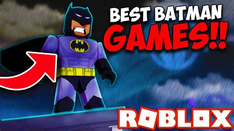 Best Roblox Batman Games List