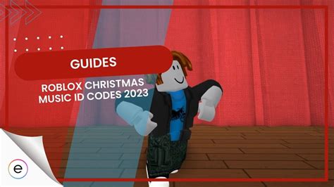 Best Roblox Christmas Music ID Codes - Pro Game Guides