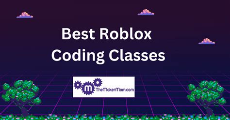 Best Roblox Coding Classes - The Smarter Learning Guide