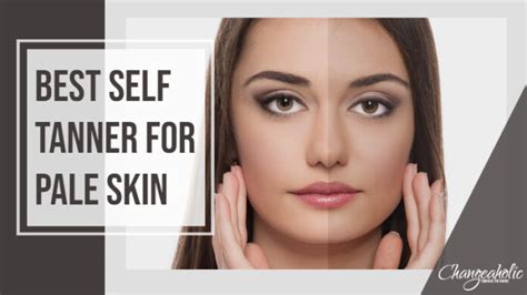 Get the radiant glow you've always dreamed of: Discover the perfect self-tanner for pale skin!