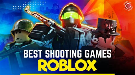 Best Shooting Games On Roblox