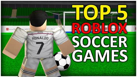 Best Soccer Games On Roblox