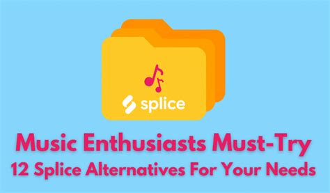 Best Splice Alternatives Worth To Try